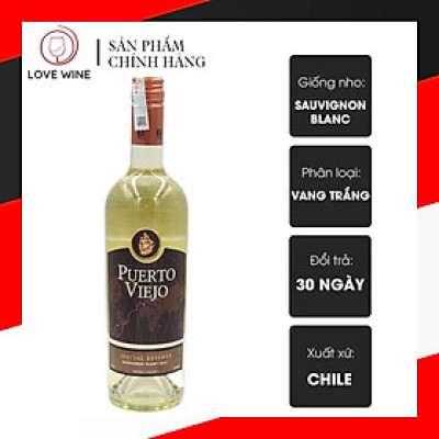 Rượu Vang Trắng Chi Lê Puerto Viejo Sauvignon Blanc 2022