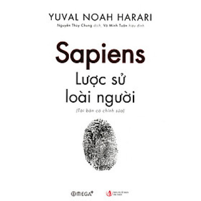 Sapiens: Lược Sử Loài Người (Tái Bản Có Chỉnh Sửa) (Tặng Cây Viết Galaxy)