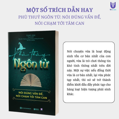 Sách - Phù thuỷ ngôn từ: Nói đúng vấn đề, nói chạm tới tâm can - Nghệ thuật giao tiếp khéo léo - Bizbooks