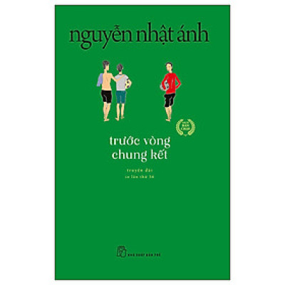 Trước Vòng Chung Kết (Tái Bản 2020)