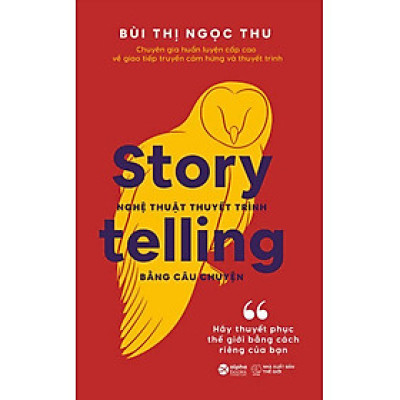 Nghệ thuật thuyết trình bằng câu chuyện_AL