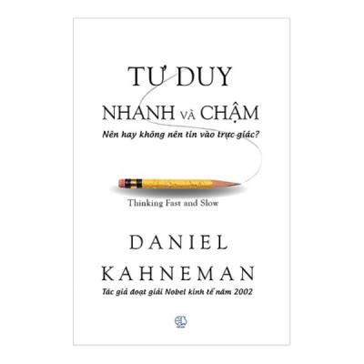 Combo Tư Duy Nhanh Và Chậm Và 100 Lời Khuyên Đầu Tư Bất Động Sản Khôn Ngoan Nhất (Tái Bản 2018) (2 Cuốn)