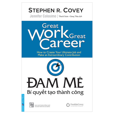 Combo 3 cuốn sách: Đam Mê - Bí Quyết Tạo Thành Công + 20 phút hội họp hiệu quả  + 17 Nguyên tắc vàng trong làm việc nhóm