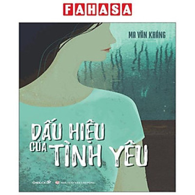 Sách - Dấu Hiệu Của Tình Yêu
