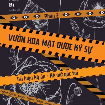 Combo Vườn Hoa Mạt Dược Ký Sự: Phần 1+2 (Bộ 2 Cuốn)