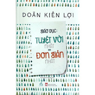 Sách - Giáo Dục - Tuyệt Vời Nhất = Đơn Giản Nhất - Quảng Văn
