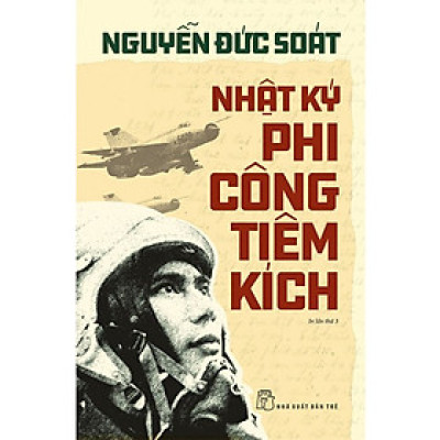 Nhật Ký Phi Công Tiêm Kích (Bìa mềm) - BOOKCITY