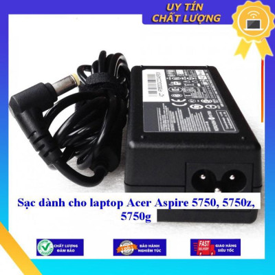 Sạc dùng cho laptop Acer Aspire 5750 5750z 5750g - Hàng Nhập Khẩu New Seal