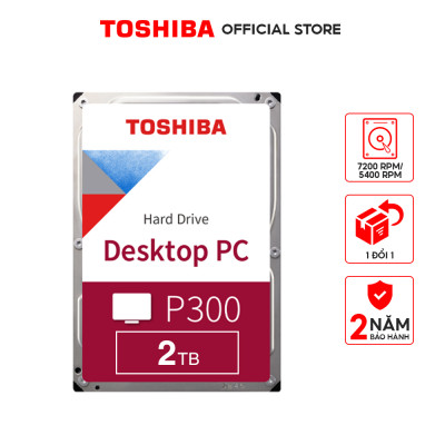 Ổ cứng HDD Toshiba P300 3.5 inch Desktop Hàng Chính Hãng
