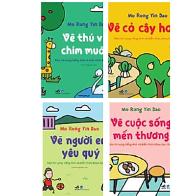 Combo 4Q Vẽ Vạn Vật từ Những Nét Đơn Giản: Vẽ Thú Vật Chim Muông + Vẽ Cỏ Cây Hoa Lá + Vẽ Người Em Yêu Qúy + Vẽ Cuộc Sống Mến Thương