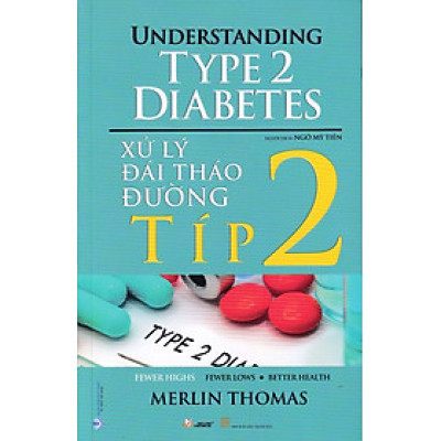 XỬ LÝ ĐÁI THÁO ĐƯỜNG TÍP 2 - VL
