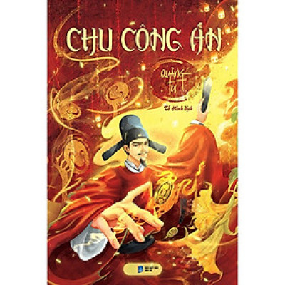 Chu Công Án (Tác giả: Quảng Tư)