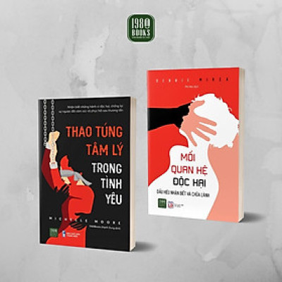 Sách - Combo 2 Cuốn: Mối Quan Hệ Độc Hại + Thao Túng Tâm Lý Trong Tình Yêu - 1980 Books