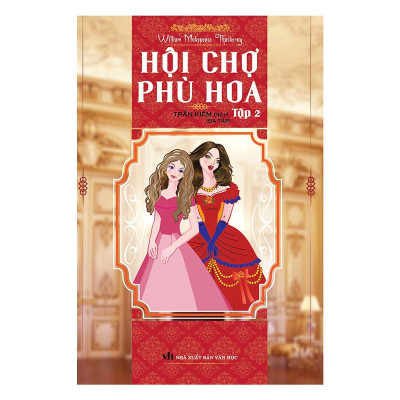 Sách - Hội Chợ Phù Hoa - Trọn Bộ 3 Tập - Bìa Cứng - Khang Việt Book