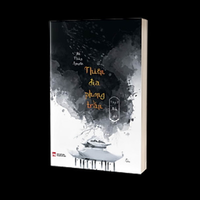 Thiên Địa Phong Trần – Tập 2: Nổi gió