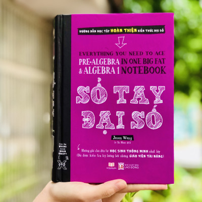 Sách Sổ Tay Đại Số ( lớp 8 - lớp 12 )