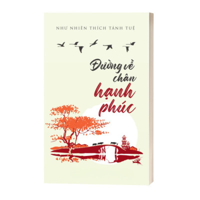 Đường Về Chân Hạnh Phúc