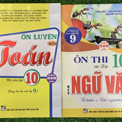 Combo Ôn Luyện Toán+ Ôn Luyện Ngữ Văn Thi vào Lớp 10 ( Dùng Chung cho các bộ SGK Hiện Hành) (HA-MK)