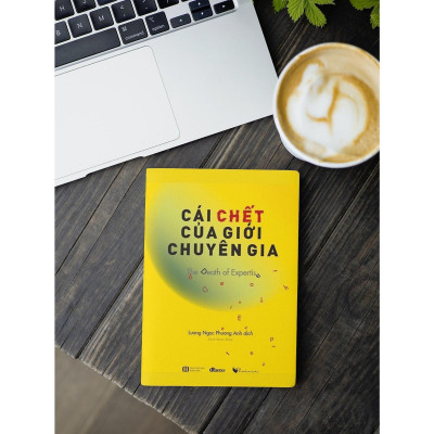 Sách - Cái Chết Của Giới Chuyên Gia - DTBooks