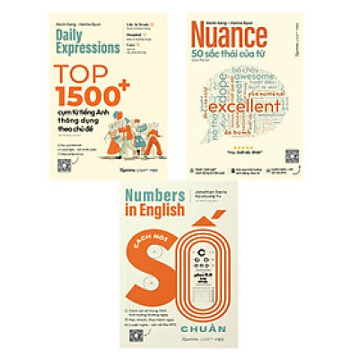 Combo Diễn Đạt Tiếng Anh Trôi Chảy: Nuance 50 Sắc Thái Của Từ + Top 1500+ Cụm Từ Tiếng Anh + Cách Nói Số Chuẩn (Bộ 3 Cuốn) - AL