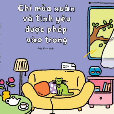 Sách - Chỉ mùa xuân và tình yêu được phép vào trong (Tần Mộng Hiên) (Nhã Nam Official)