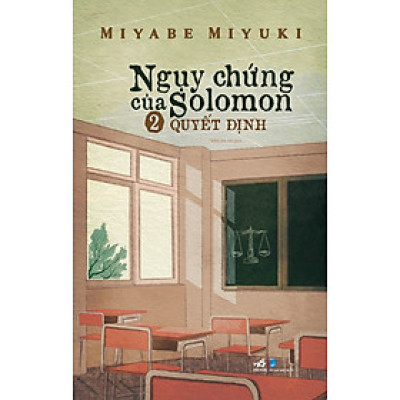 Sách - Bộ Ngụy chứng của Solomon (Miyabe Miyuki) (Nhã Nam Official)