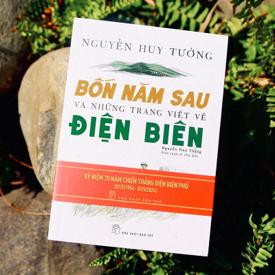 Bốn năm sau và những trang viết về Điện Biên (NXB Trẻ)