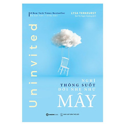 Nghĩ thông suốt, đời nhẹ như mây