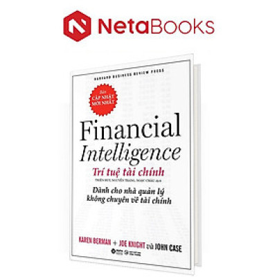 Trí Tuệ Tài Chính Dành Cho Nhà Quản Lý Không Chuyên Về Tài Chính (Bìa Cứng)