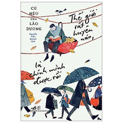 Thế Giới Rất Huyên Náo, Là Chính Mình Được Rồi - Bản Quyền