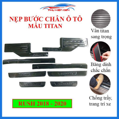 Bộ ốp bậc cửa trong ngoài nẹp bước chân Rush 2018-2019-2020 vân Titan chống trầy trang trí xe