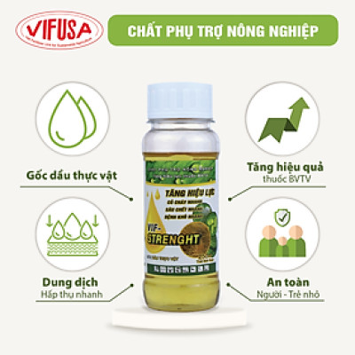 VIF-STRENGHT - Chất phụ trợ nông nghiệp Tăng hiệu lực chai 250ml