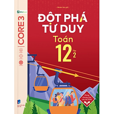 Đột Phá Tư Duy Toán 12 Tập 2 - Bản Quyền
