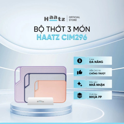 Bộ 3 Thớt Kháng Khuẩn Cao Cấp Haatz CIM296 - 3 Thớt Đa Năng Chính Hãng - Bảo Hành 24 Tháng