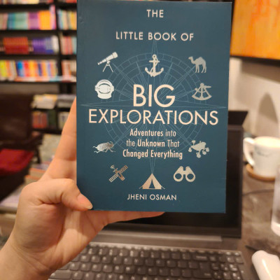 Sách - The Little Book of Big Explorations: Adventures Into the Unknown That Changed Everything by Jheni Osman
