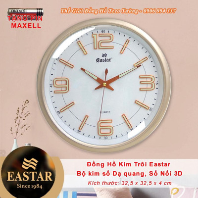 Đồng Hồ Treo Tường KIM TRÔI DẠ QUANG EASTAR – Số Nổi 3D – Tặng Pin Maxell - Bảo Hành 1 Năm