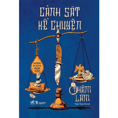 Cảnh Sát Kể Chuyện