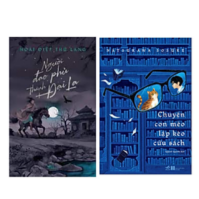 Combo 2 quyển : Người Đao Phủ Thành Đại La + Con Mèo Lập Kèo Cứu Sách
