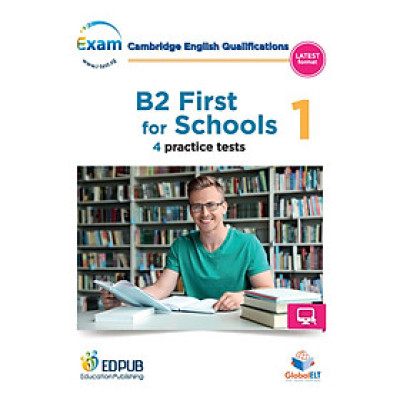 B2 First for School Preliminary 1 with 4 Practice Tests - Latest Format