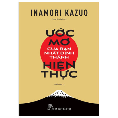 Combo 3 Cuốn: Con Đường Đi Đến Thành Công Bằng Sự Tử Tế