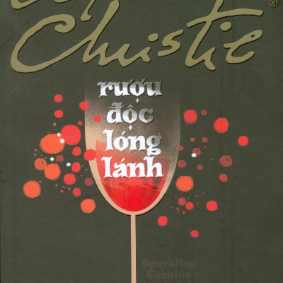 Rượu Độc Lóng Lánh - Agatha Christie