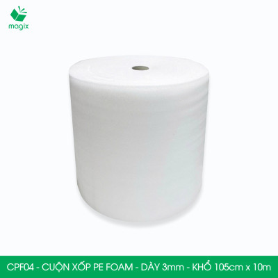 CPF04 - 105cm x 10m - Cuộn xốp PE Foam dày 3mm chống sốc, xốp bọc chống sốc, xốp gói hàng