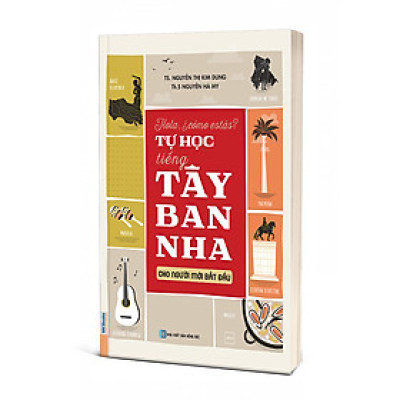 Tự Học Tiếng Tây Ban Nha Cho Người Mới Bắt Đầu