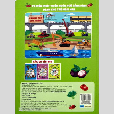 Từ Điển Phát Triển Ngôn Ngữ Bằng Hình Dành Cho Trẻ Mầm Non - Chủ Đề: Phương Tiện Giao Thông + Thành Viên Trong Gia Đình + Trái Cây + Rau Củ