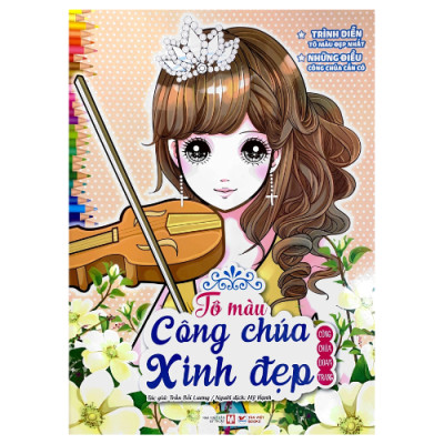 Tô Màu Công Chúa Xinh Đẹp - Công Chúa Đoan Trang (Tái Bản 2023) (TV)