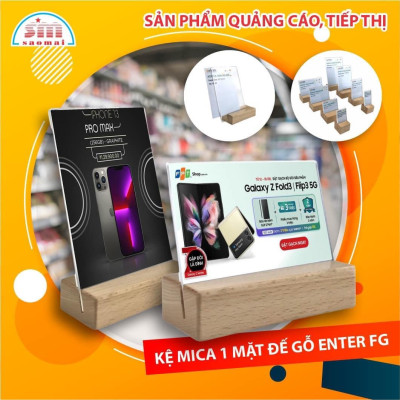 Kệ mica 1 mặt đế gỗ Enter FG-01 90x120mm, Kệ thông tin sản phẩm, Standee mica để bàn, Bảng quét mã QR Code