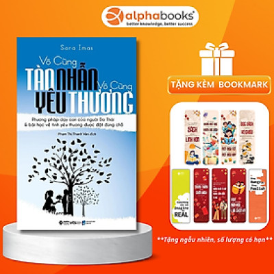 Sách - Vô Cùng Tàn Nhẫn Vô Cùng Yêu Thương ( Tập 1 )