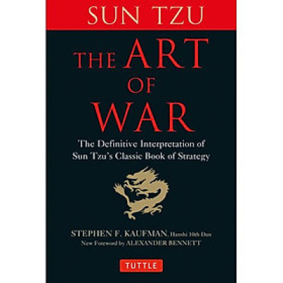 The Art Of War: The Definitive Interpretation of Sun Tzu