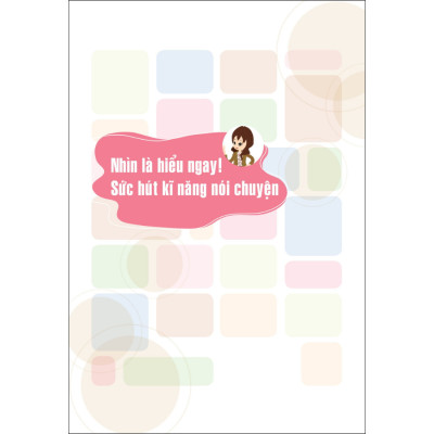 Sức Hút Của Kĩ Năng Nói Chuyện