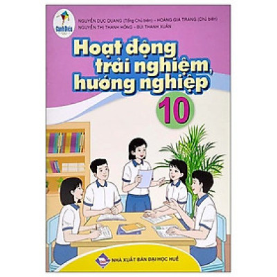 Sách giáo khoa Hoạt động trải nghiệm hướng nghiệp 10- Cánh Diều (Kèm Nilon bọc Sách) 